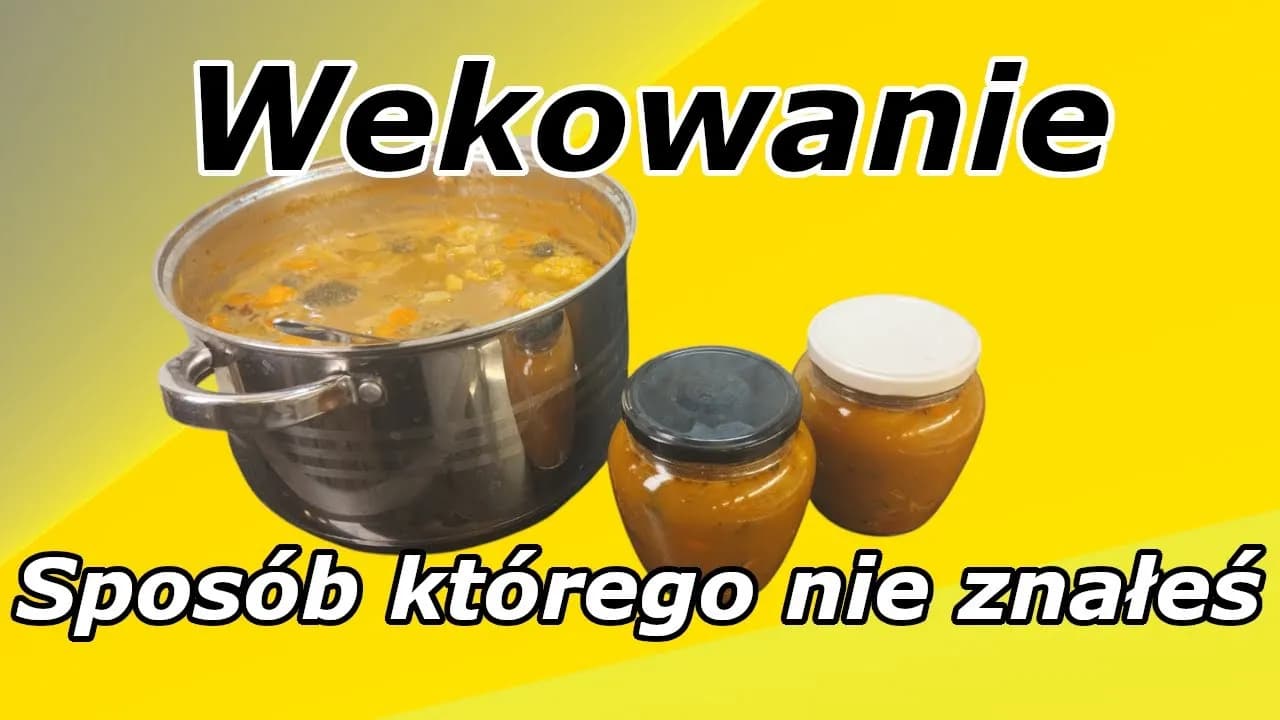 Jak pasteryzować zupy? Sprawdzone metody i triki na sukces